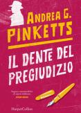 Copertina del libro Il dente del pregiudizio