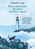 Copertina del libro Storia dell'uomo che smise di amare i gatti