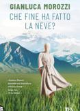 Copertina del libro Che fine ha fatto la Neve?