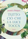 Copertina del libro Tutto ciò che la luce tocca