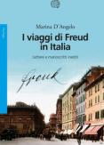 Copertina del libro I viaggi di Freud in Italia. Lettere e manoscritti inediti