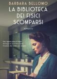 Copertina del libro La biblioteca dei fisici scomparsi