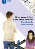 Copertina del libro L' età incerta. I nuovi adolescenti