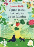 Copertina del libro L' anno in cui fui colpita da un fulmine